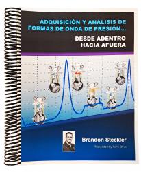 Adquisici n y An lisis de Formas de Onda de Presi n - Desde Adentro hacia Afuera por Brandon Steckler (Spanish Edition) Questions & Answers